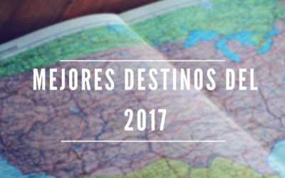 Los mejores destinos de los viajeros chilenos en el 2017